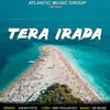 About Tera Irada Song