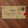 Love You Die (feat. Falz)