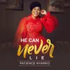 About He Can Never Lie Song