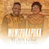 About Mumipokapoka (feat. Pastor Serra) Song