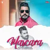 About Mascara (feat. Himanshi Verma) Song