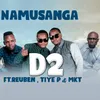 About Namusanga (feat. Reuben, Tiye P & MKT) Song