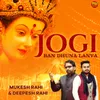 About Jogi Ban Dhuna Lanva Song