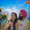 About Daddy Nu (feat. Raveen Anand) Song
