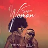 Super Woman (feat. Otile Brown)