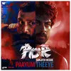 About Paayum Theeye (From "Por") Song