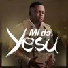 About Mi Do Yesu Song