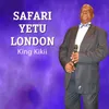 About SAFARI YETU LONDON Song