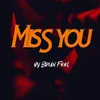 About Miss You Song