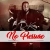 About NO PRESSURE Song