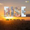 About Rise (feat. Machakos Boys) Song