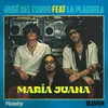 About María Juana (feat. La Plazuela) Song
