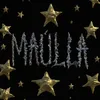 About Maúlla (feat. Poison Kid) Song