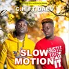 About SLOW MOTION (feat. Daev) Song