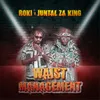 About Waist Management Song