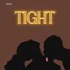 About Tight Song