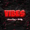 About Vibes Song