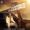 About Dabna Dabauna Song