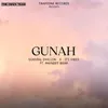 Gunah (feat. Parneet Brar)