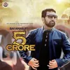 5 Crore