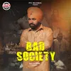 About Bad Society Song