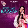 About Udta Jani Kaavan Song