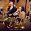 About Dah! (feat. Alikiba) Song