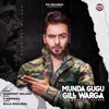 About Munda Gugu Gill Warga Song