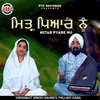 About Mitar Pyare Nu Song