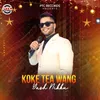 Koke Tea Wang