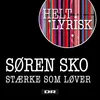 About Stærke Som Løver (Fra 'Helt Lyrisk') Song