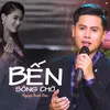 About Bến Sông Chờ Song