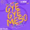 About Gyegye Meso (feat. RJZ, Darkovibes & $pacely) Song