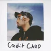 About $CREDIT CARD$ Song