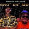 About Sho Da Mo (feat. DJ Venom) Song