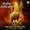 About Shambho Shivashambho Song