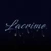 About Lacrime Song