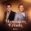 About Mensagem Errada Song