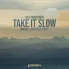 About Take It Slow Song