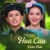 About Hoa Cau Vườn Trầu (feat. Khánh Linh) Song