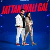 About Jattan Wali Gal Song