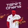 About T shirt Chena Song