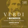 I masnadieri, IGV 15, Act I: "La sua lampada vitale langue" (Francesco, Arminio) [Remaster]