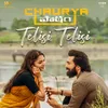 About Telisi Telisi (From "Chaurya Paatam") Song