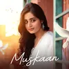 About Muskaan (feat. Ayesha Khan) Song