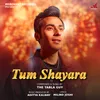 About Tum Shayara Song