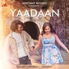 About Yaadaan Song