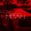 About Normal Level Song