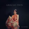 About Gracias Dios Song