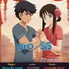 About Bro Sis Song